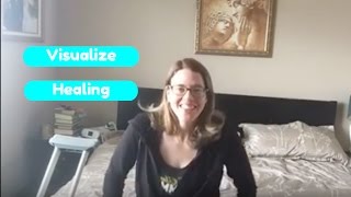 Coping with Injury - Visualize Healing