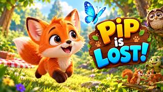 Pip the Little Fox Gets Lost! 🦊 | A Funny Forest Adventure for Kids