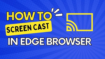how to enable screen casting in microsoft edge