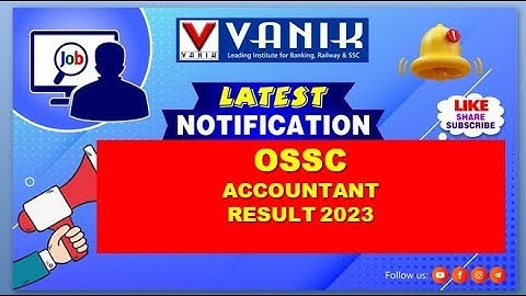 LIVE || OSSC ACCOUNTANT RESULT 2023 || #vanik