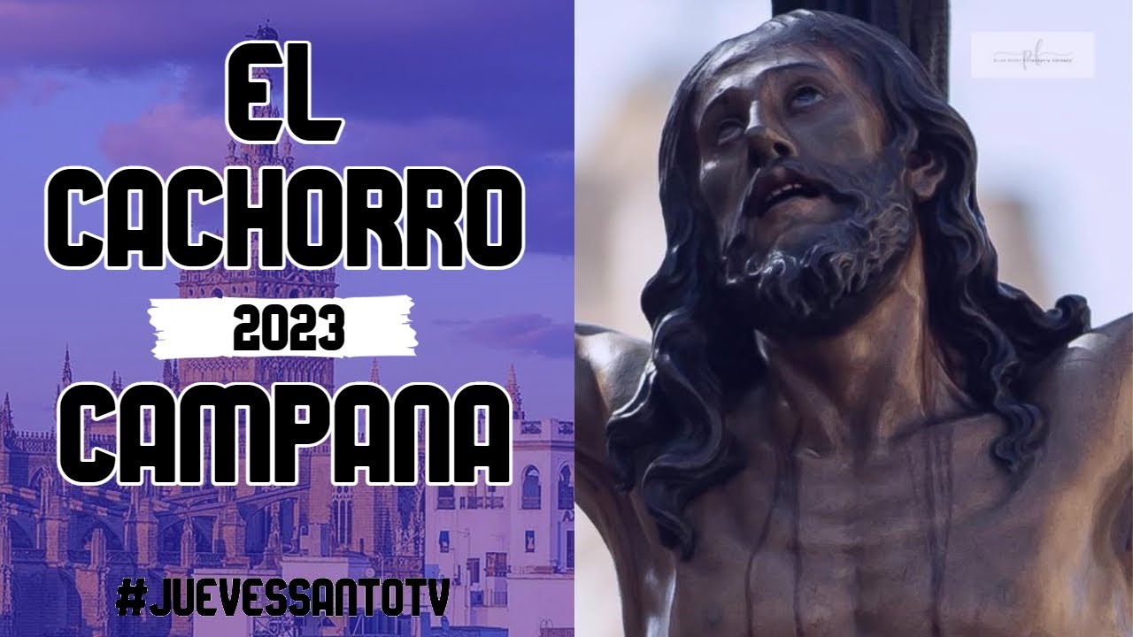 El Cachorro en Campana 2023 - Presentación al Pueblo DH - Viernes Santo Sevilla