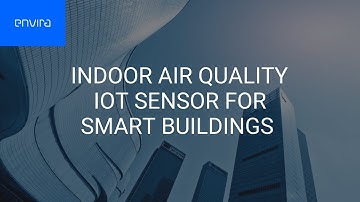 Air Quality IoT Sensor for Smart Buildings