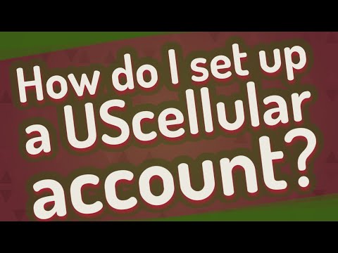 How do I set up a UScellular account?