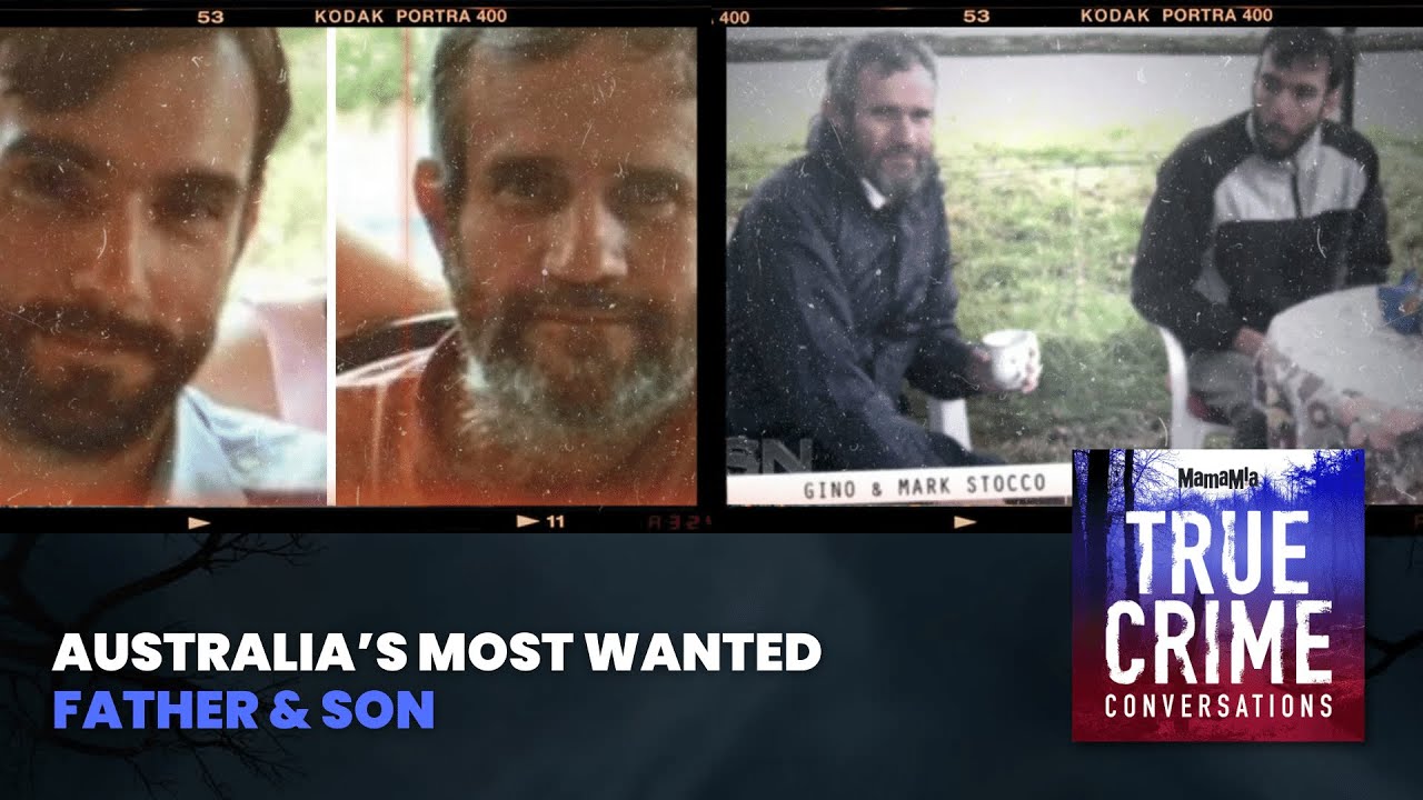 Australia’s Most Wanted Father & Son True Crime Conversations Podcast