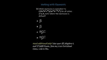 STAAR Released Exam May 2021 | Question 35 Working with Exponents