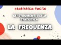 Capitolo 2 - Le frequenze in statistica