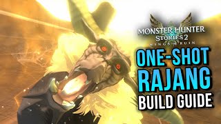 Crazy One-Shot Rajang Build | Monster Hunter Stories 2