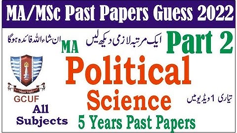 MA Political Science Part 2 All Subjects Past Papers Guess 2022 Learn With Nidi #gcuf #uos