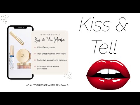 SeneGence’s Kiss & Tell customer loyalty program has free sign ups in January 2022