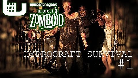 Project Zomboid Hydrocraft #1