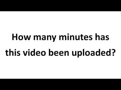 This video was uploaded 3011232 minutes ago and now it has 77 views
