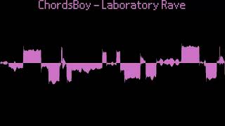 [Chiptune] ChordsBoy - Laboratory Rave