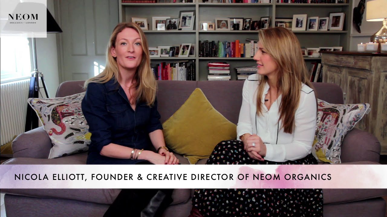 Neom Organics - Nicola Explains Neom