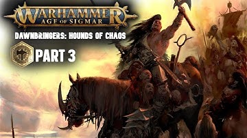 Broken Oaths - Hounds of Chaos pt 3