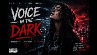 VOICE IN THE DARK 🌧️ | Emotional Female Rap Anthem