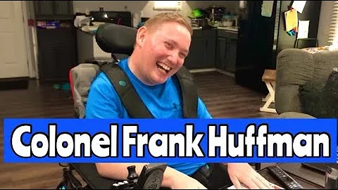 IM A NEW KENTUCKY COLONEL..FRANK HUFFMAN DISABILIT...