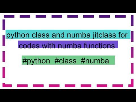python class and numba jitclass for codes with numba functions