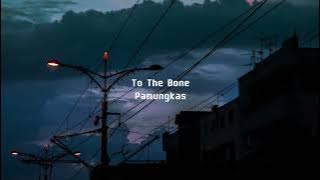 To The Bone - Pamungkas ( Speed Up   Reverb   Underwater )