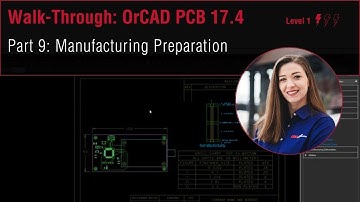 How to Prepare for Manufacturing with OrCAD PCB Editor 17.4