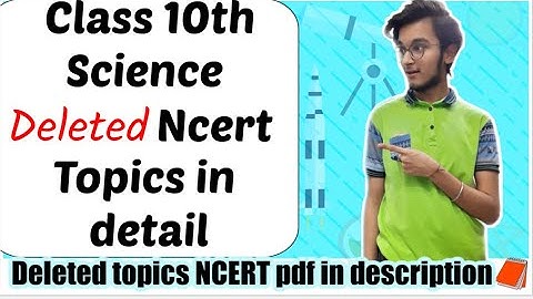 Class 10th science deleted ncert topics with its pdf in description