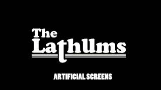 Video thumbnail of "The Lathums - Artificial Screens (Lyric Video)"