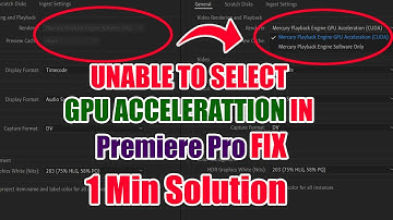 UNABLE TO SELECT GPU ACCELERATION IN PREMIERE PRO BUG SOLVED UNDER 1 MINITE - 2021