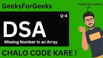 Missing Number in an Array | GFG | Coding Interview Question | #amazon | #Microsoft
