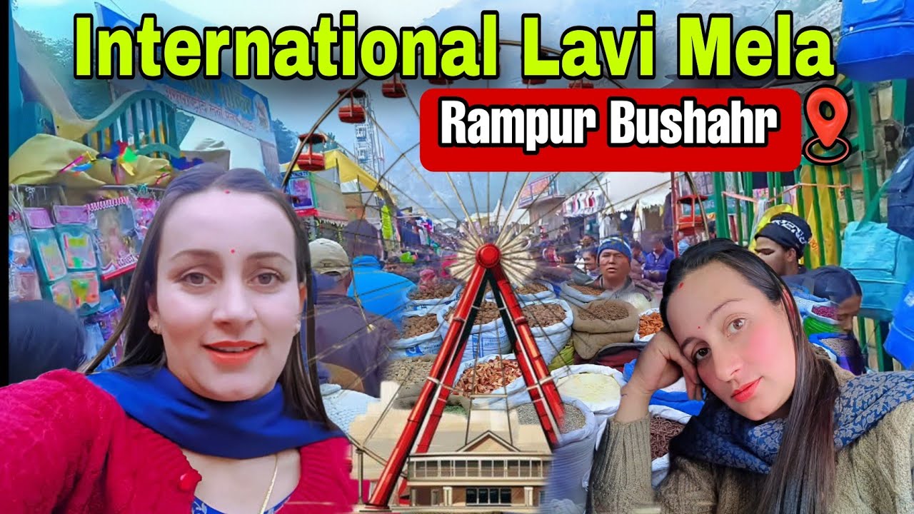 International Lavi Mela | Rampur Bushahr | Lavi Mela 2025
