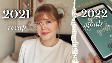 DID I COMPLETE MY 2021 GOALS? // Year recap + SETTING WRITING & PUBLISHING GOALS FOR 2022