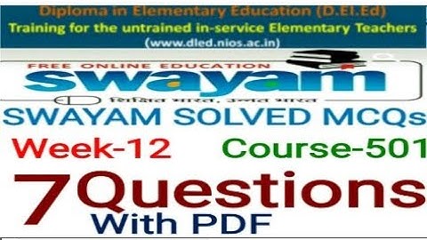 NIOS D.EL.ED SWAYAM SOLVED MCQs Unit -7 Course-501Free Online Education Books College Degree |TEJ TU