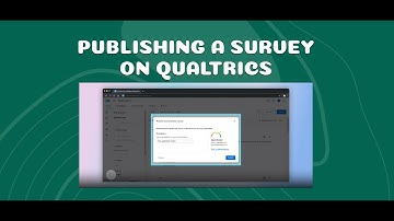 Publishing a Survey on Qualtrics