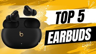 Top 5 Earbuds of 2024