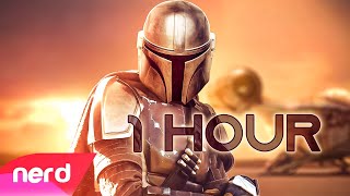 The Mandalorian Song | This Is The Way | by #NerdOut [1 Hour Version]