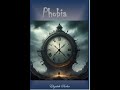 Phobia