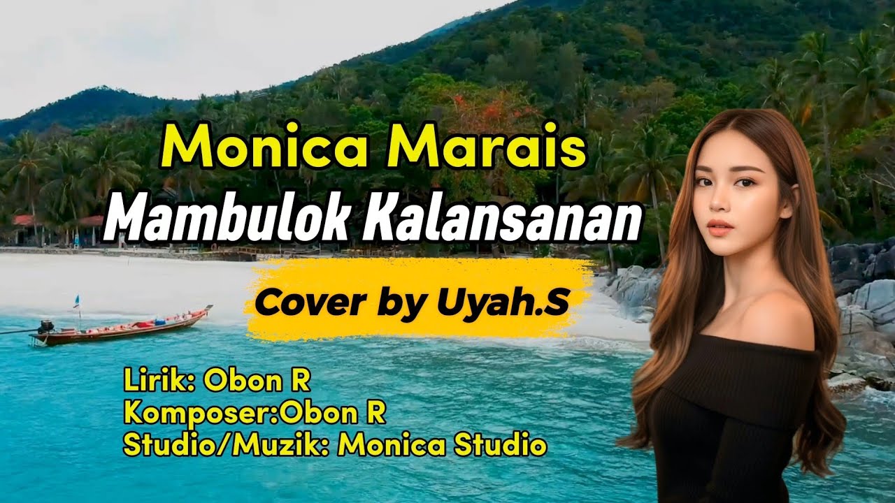 MAMBULOK KALANSANAN~MONICA MARAIS~COVER BY UYAH S.~ OFFICIAL MUSIC LYRIC