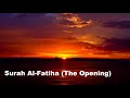 Surah Al-Fatiha (The Opening) - Recitation by As-Sudais