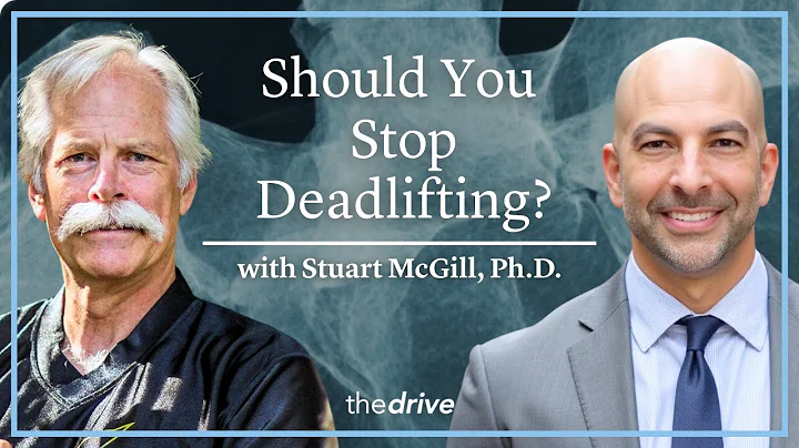 Should You Stop Deadlifting at a Certain Age? | Stuart McGill, Ph.D.
