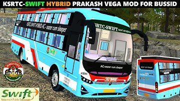 KSRTC-SWIFT HYBRID AC SEATER+ SLEEPER BUS MOD FOR BUSSID || PRAKASH VEGA BUS MOD #bussid