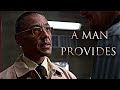 GUS FRING A Man Provides For His Family