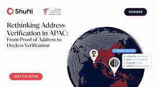 Webinar | Rethinking Address Verification in APAC: From Proof of Address to Docless Verification