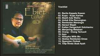 Ebiet G. Ade - Album Koleksi Terlengkap Vol. 2 | Audio HQ
