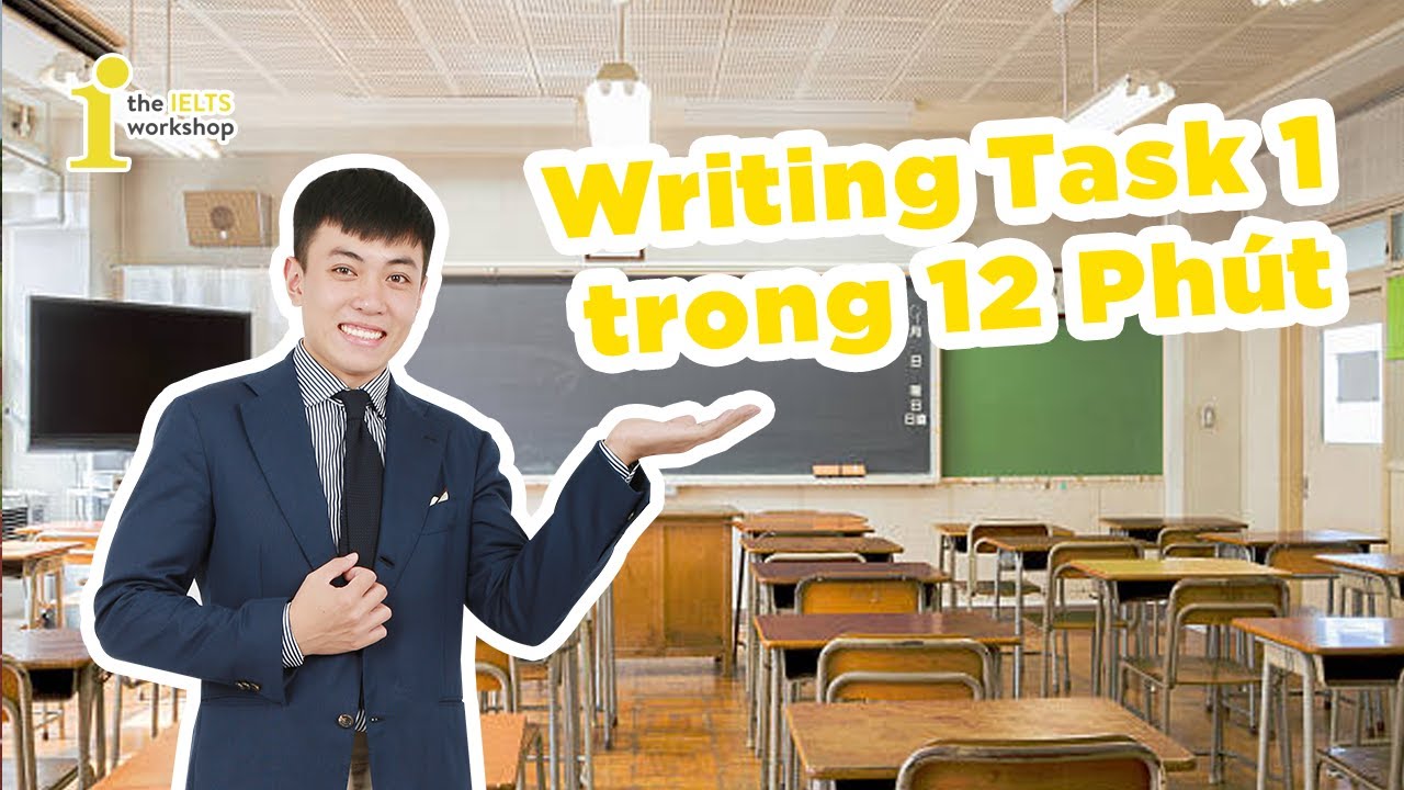 line 1  Update 2022  [TIW's Livestream] Writing Task 1 Trong 12 Phút