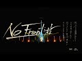 Aile The Shota / No Frontier -LYRICS×PERFORMANCE Video-