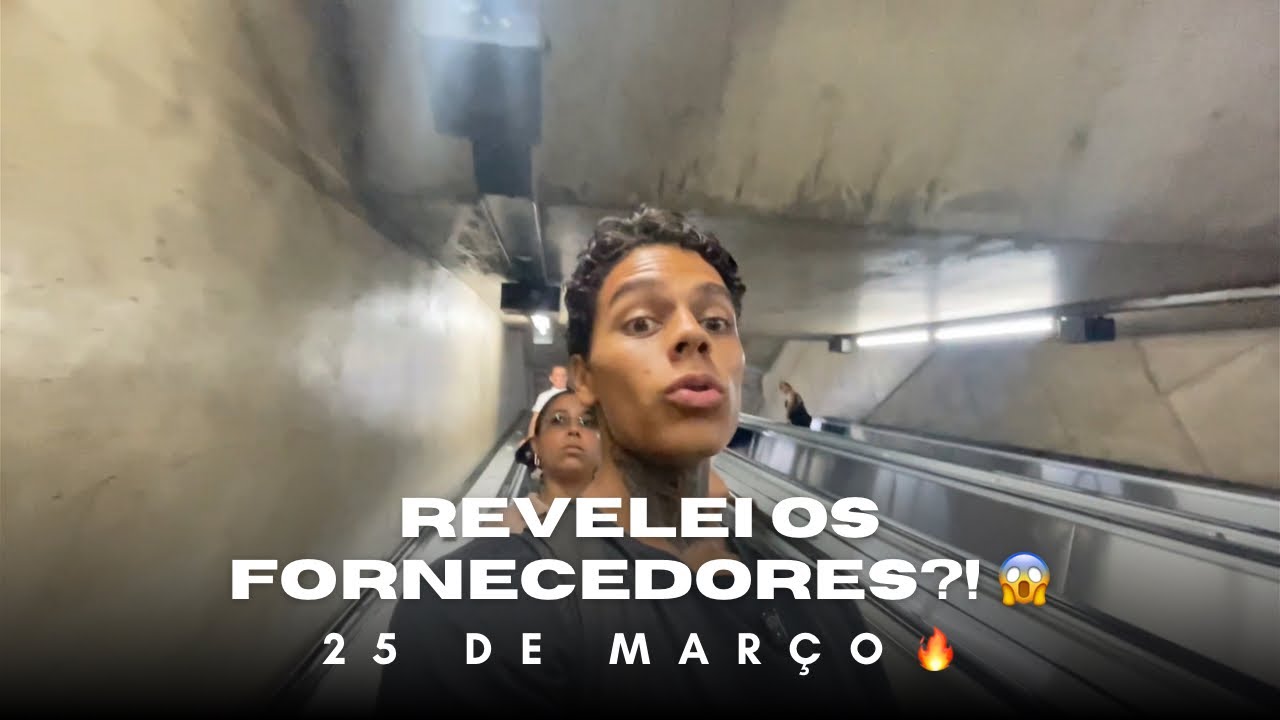 FUI NA 25 DE MARÇO E ACHEI OS FORNECEDORES SECRETOS ?!😱