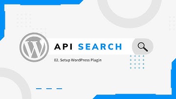 Setup WordPress API Domain Search Plugin from scratch
