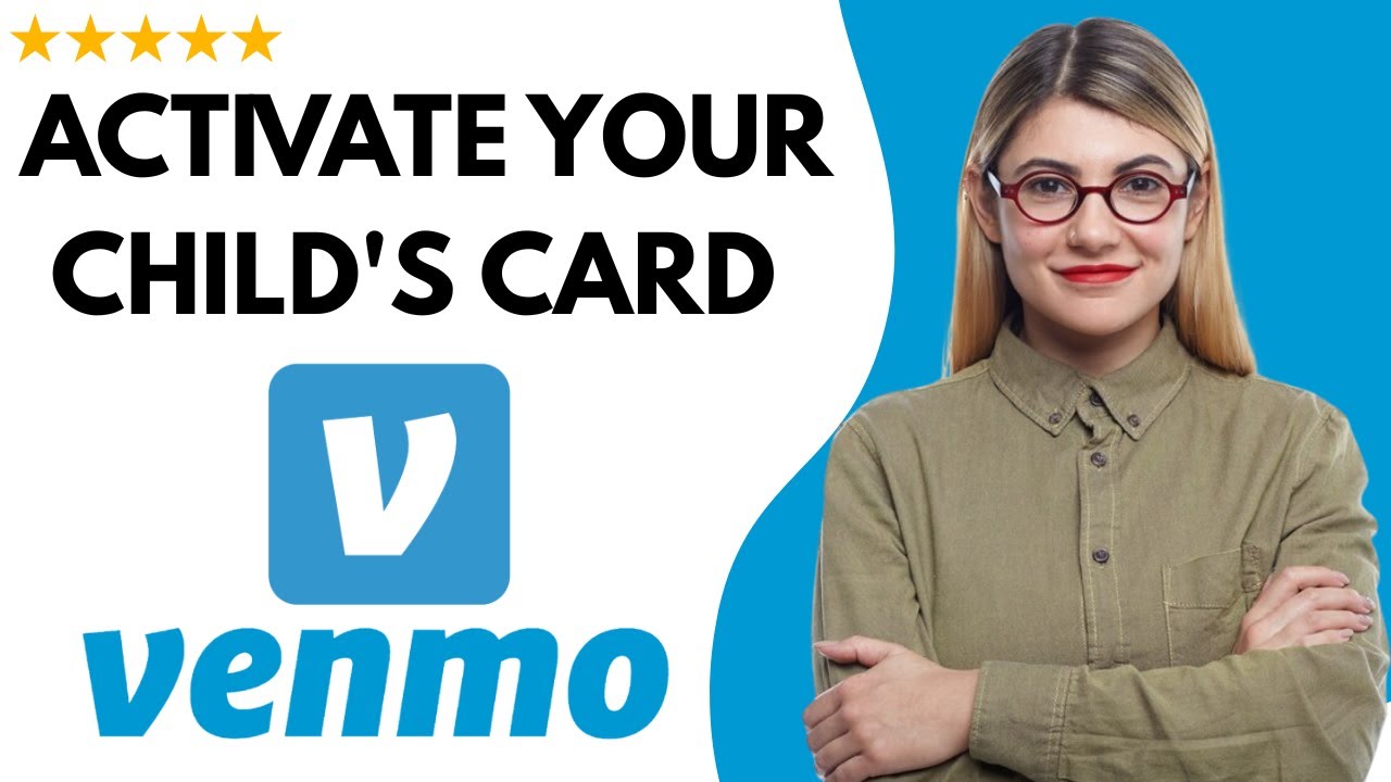 ✅ Как активировать карту моего ребенка в Venmo — Полное обновленное руководство 🚀✨😱✅