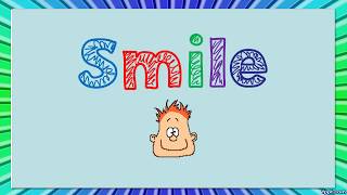 Smile