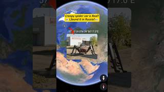 Creepy spider car found in real on google maps & google earth! #shorts