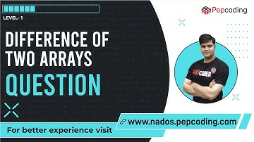 Difference of two arrays | Question