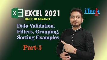 MS Excel Part-3 | what is  Data Validation in Excel | Filters |Grouping |Sorting Examples | itechkey
